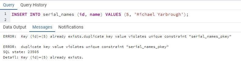 PostgreSQL error message for duplicate key in auto-increment field